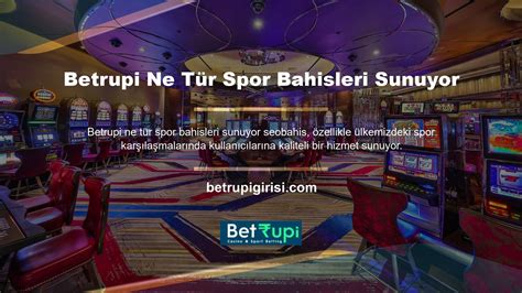 Betrupi Spor Bahisleri Bilgileri